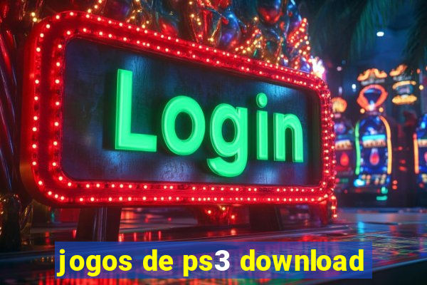 jogos de ps3 download